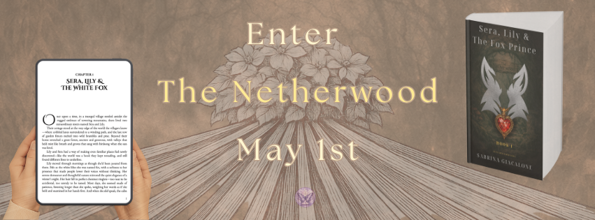 Enter the Netherwood — May 1 Official Hardcover Launch